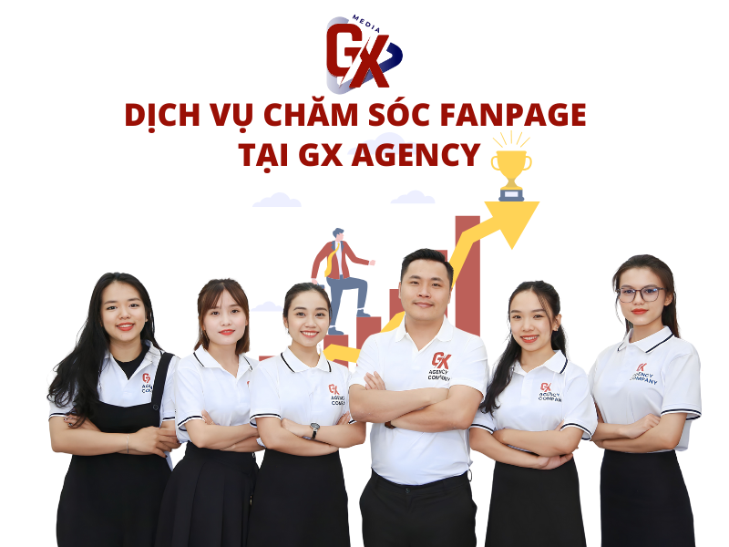 Dịch vụ chăm sóc fanpage tại Gx Agency